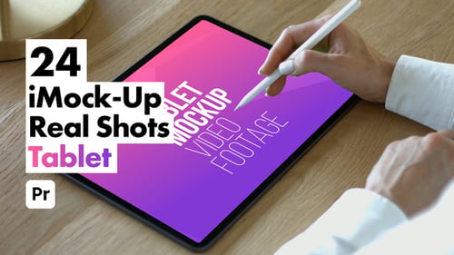 iMock-Up Real Tablet for Premiere Pro - Photorealistic Tablet Screen Presentation Mockup Template