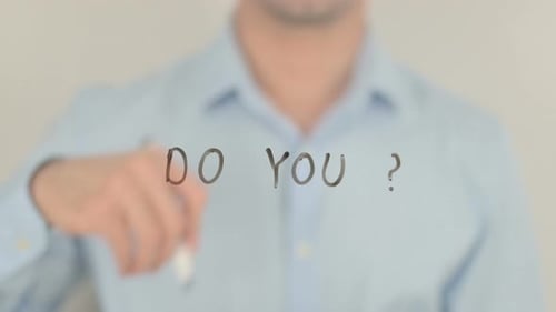 Hand Writing Do You? on Transparent Surface