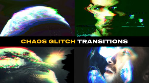 Chaos Glitch Transitions | After Effects