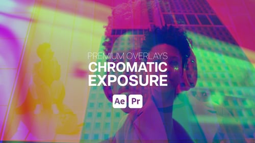 Premium Overlays Chromatic Exposure