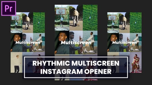 Rhythmic Multiscreen Opener Instagram MOGRT for Premier Pro