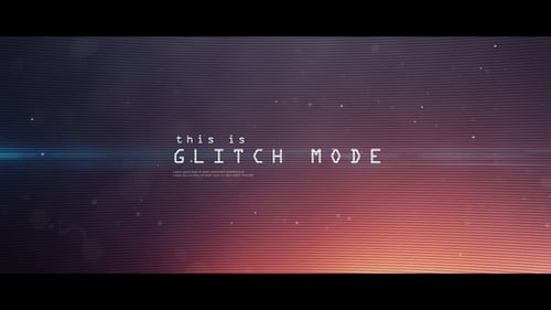 Glitch Mode