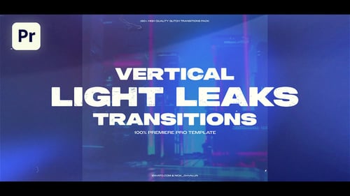 Vertical Light Leaks Transitions
