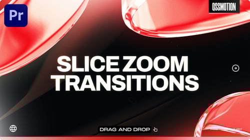 Slice Zoom Transitions