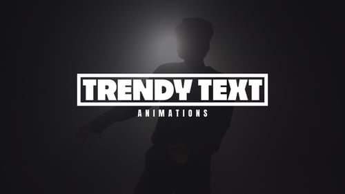 Trendy Text Animations
