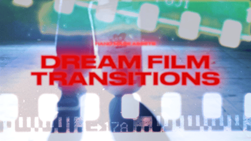 Dream Film Transitions