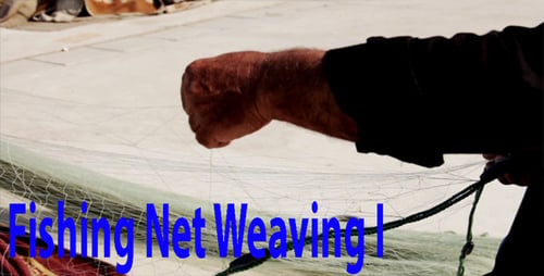 Fishing Net Weaving 1