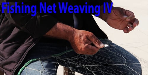 Fishing Net Weaving IV