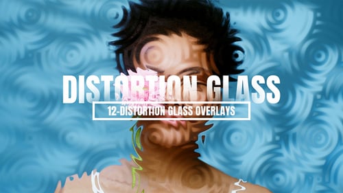 Distortion Glass Overlays