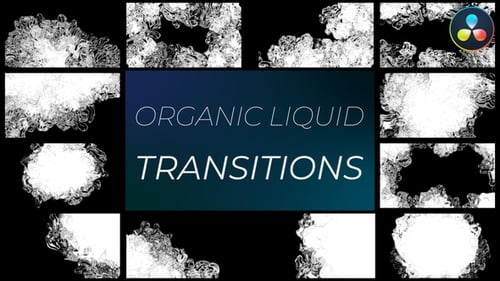 Organic Liquid Transitions for DaVinci Resolve