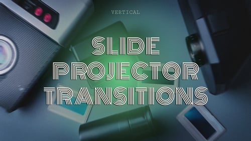 Vertical Slide Projector Transitions | Instagram Stories, Reels, TikTok