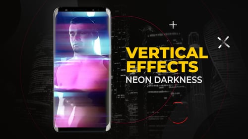 Vertical Neon Darkness Effects