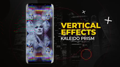 Vertical Kaleido Prism Effects