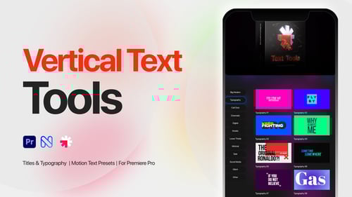 Vertical Text Tools for Premiere Pro - Titles, Typography, Reels, Call Outs