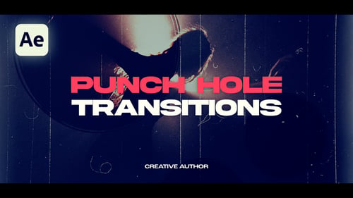 Punch Hole Transitions