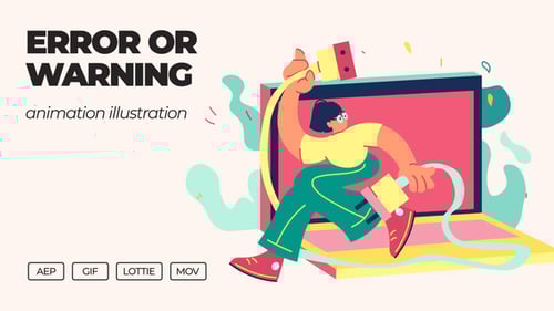 Error or Warning - Animation Illustration