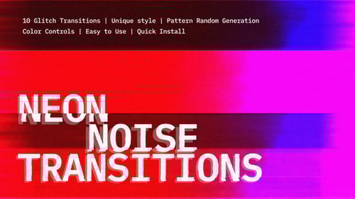 Neon Noise Transitions | DR