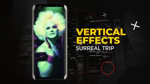 Vertical Video Effects with Surreal Glitch Distortion