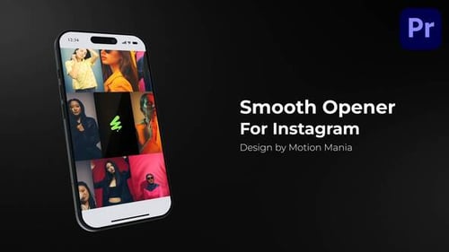 Smooth Opener for Instagram MOGRT
