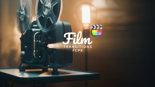 Film Transitions for Final Cut Pro X | Vintage & Analog Film Pack