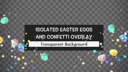 Isolated Easter Eggs And Confetti Overlay
