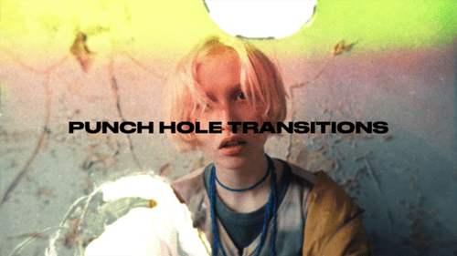 Punch Hole Transitions