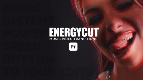EnergyCut – Music Video Transitions for Premiere Pro