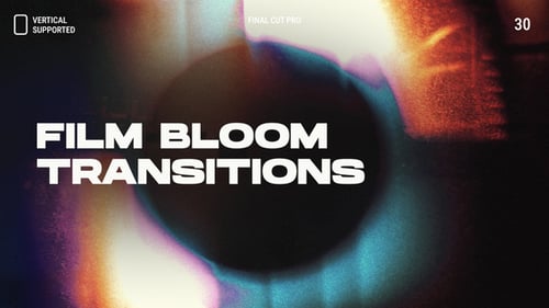 Film Bloom Transitions | Vertical | Final Cut Pro