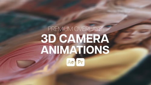 Premium Overlays 3D Camera Animations