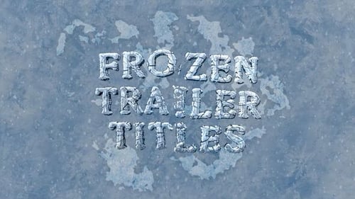 Frozen Trailer Titles