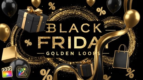 Black Friday Golden Loops | Apple Motion & FCPX