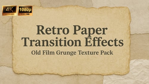 Retro Paper Transition Effects – Old Film Grunge & Texture Pack