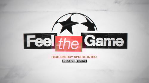 Feel The Game - Sport Intro