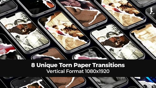 8 Unique Torn Paper Transitions. Vertical Format 1080x1920