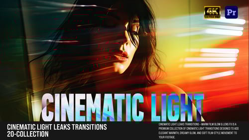 Cinematic Light Leaks Transitions – Warm Film Glow & Lens FX For PP