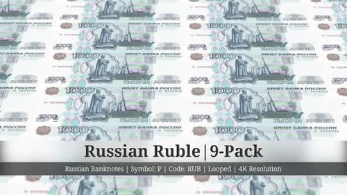 Russian Ruble | Russia Currency - 9 Pack | 4K Resolution | Looped