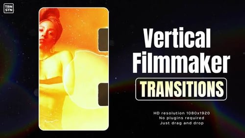 Vertical Filmmaker Transitions