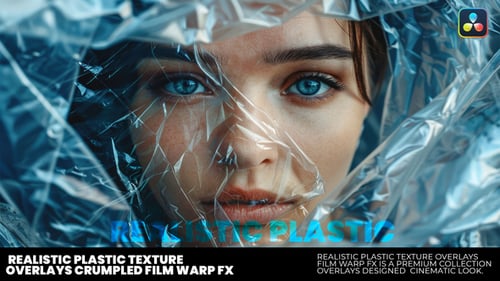 Realistic Plastic Texture Overlays – Crumpled Film Warp FX For DaVinci Resolve