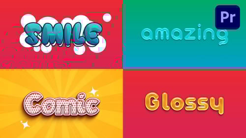 Animated Text Effects Pack with Bubbly Comic and Glossy Styles