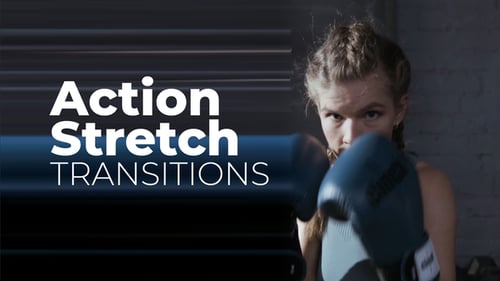 Action Cinematic Glitch Stretch Transitions