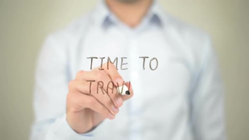 Time To Travel, Businessman Writing on Transparent Screen