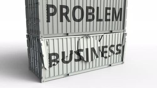 Container with BUSINESS Text Broken By Container with PROBLEM Inscription