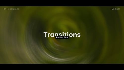 Radial Blur Transitions Horizontal & Vertical