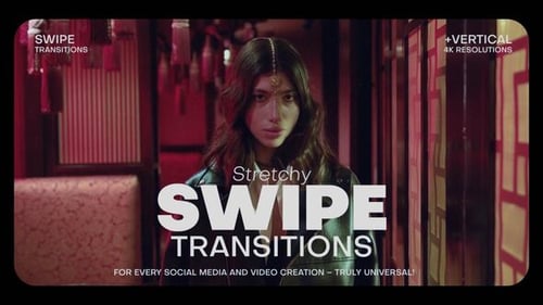 Dynamic Stretch Swipe Video Transitions for Horizontal and Vertical Use