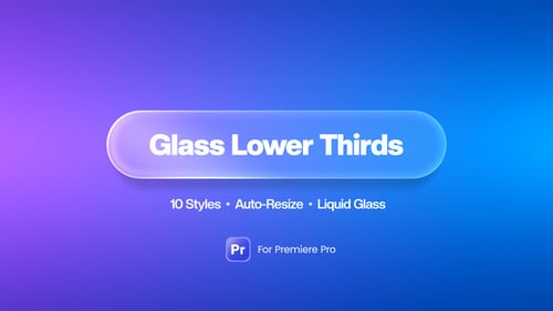 Modern Glass Lower Thirds with Auto-Resizing Text