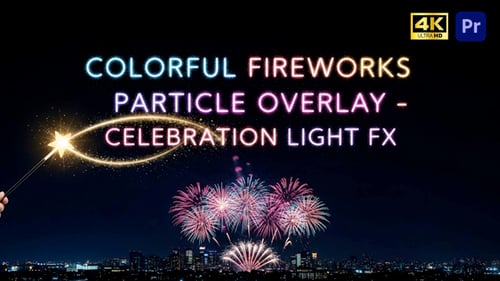 Dynamic Celebration Fireworks Bursts and Colorful Light Effects