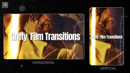 Gritty Cinematic Film Transitions with Vintage Grain