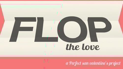 Flop the Love