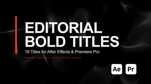 Bold Editorial Titles and Lower Thirds for After Effects & Premiere Pro