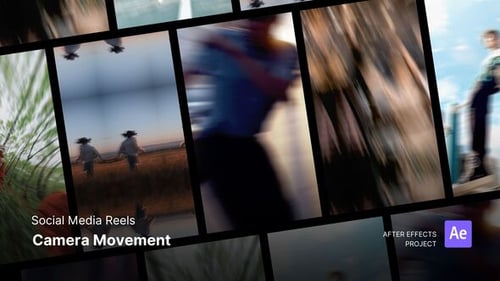 Reels - Camera Movement